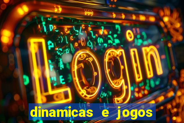 dinamicas e jogos para aulas de ciências pdf