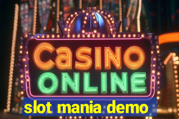 slot mania demo