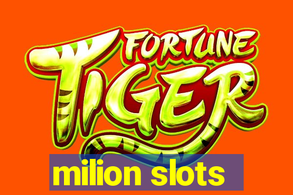 milion slots