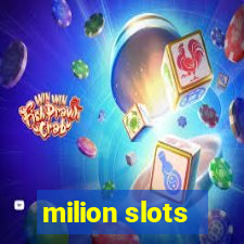 milion slots