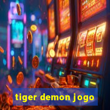 tiger demon jogo