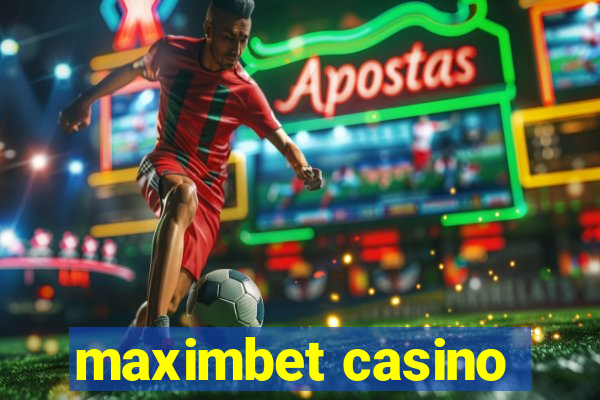 maximbet casino