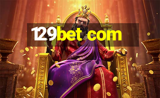 129bet com