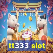 tt333 slot