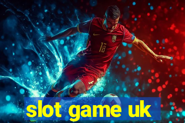 slot game uk