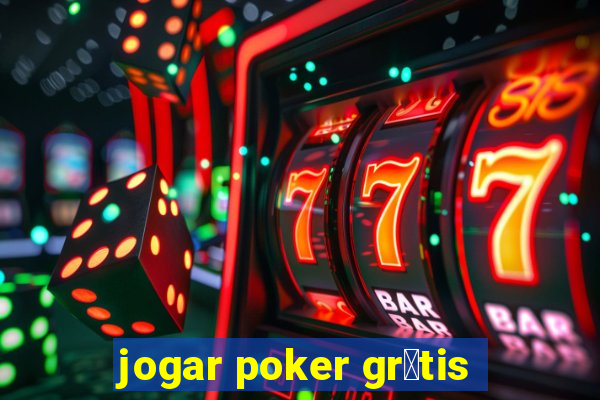 jogar poker gr谩tis