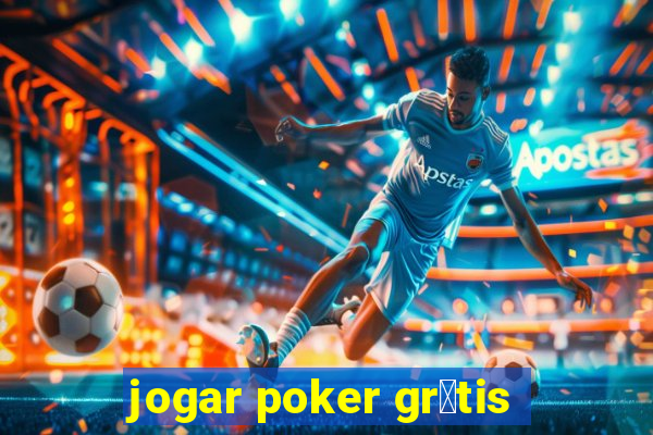 jogar poker gr谩tis