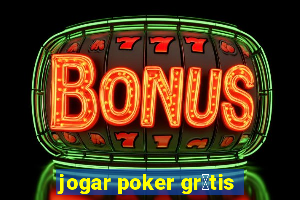 jogar poker gr谩tis