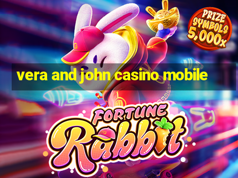 vera and john casino mobile