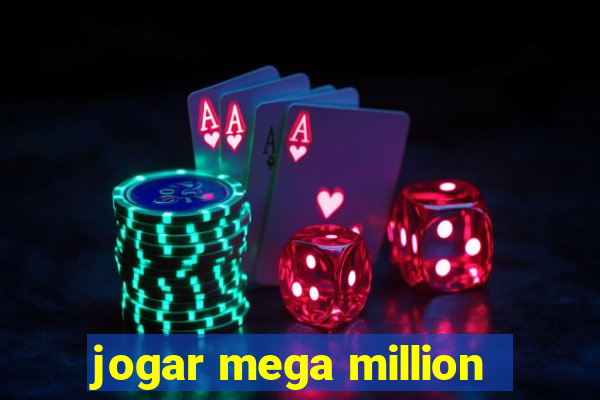 jogar mega million