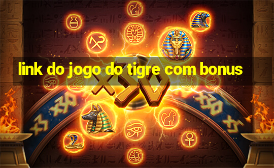 link do jogo do tigre com bonus