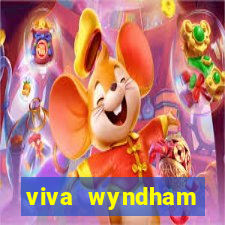 viva wyndham fortuna grand bahama