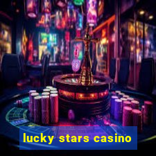 lucky stars casino