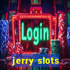 jerry slots