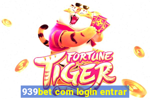 939bet com login entrar