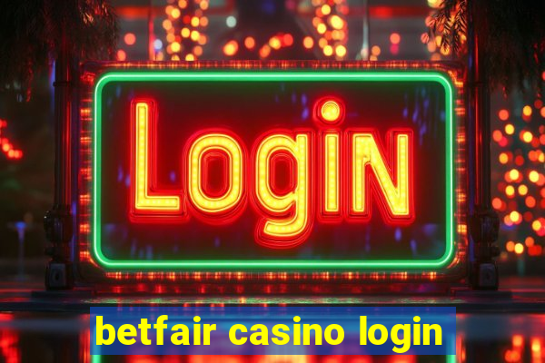 betfair casino login