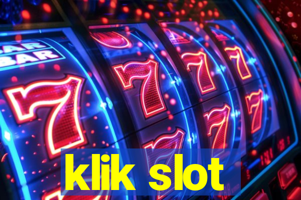 klik slot