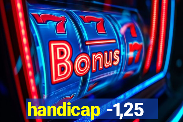 handicap -1,25