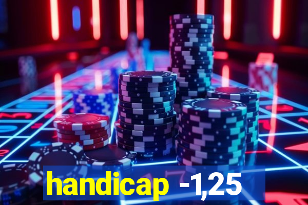 handicap -1,25