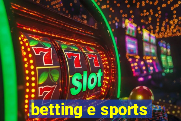 betting e sports