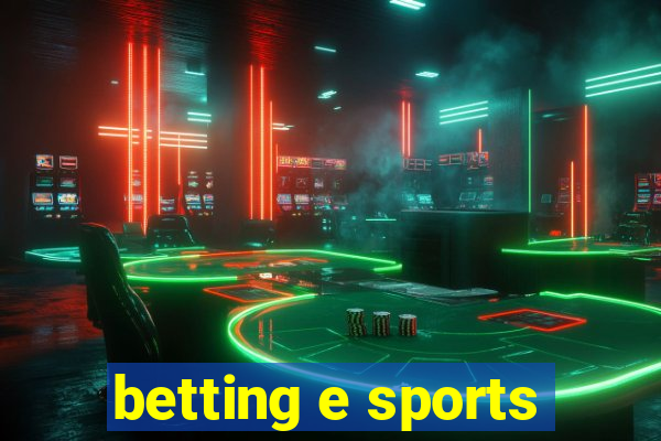 betting e sports