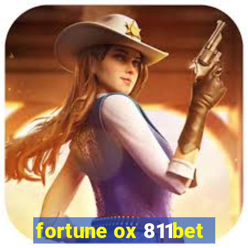 fortune ox 811bet