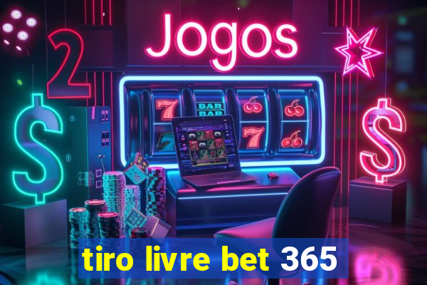 tiro livre bet 365