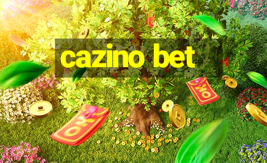 cazino bet