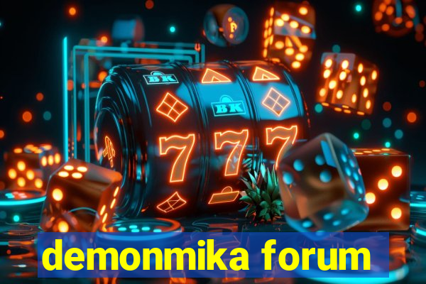 demonmika forum