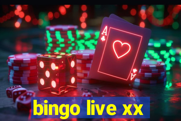 bingo live xx