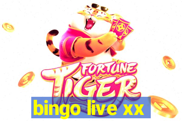 bingo live xx