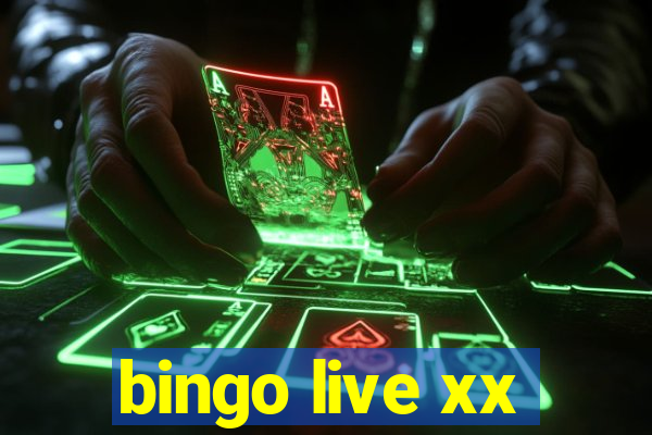 bingo live xx