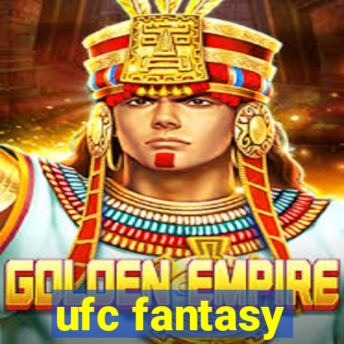 ufc fantasy