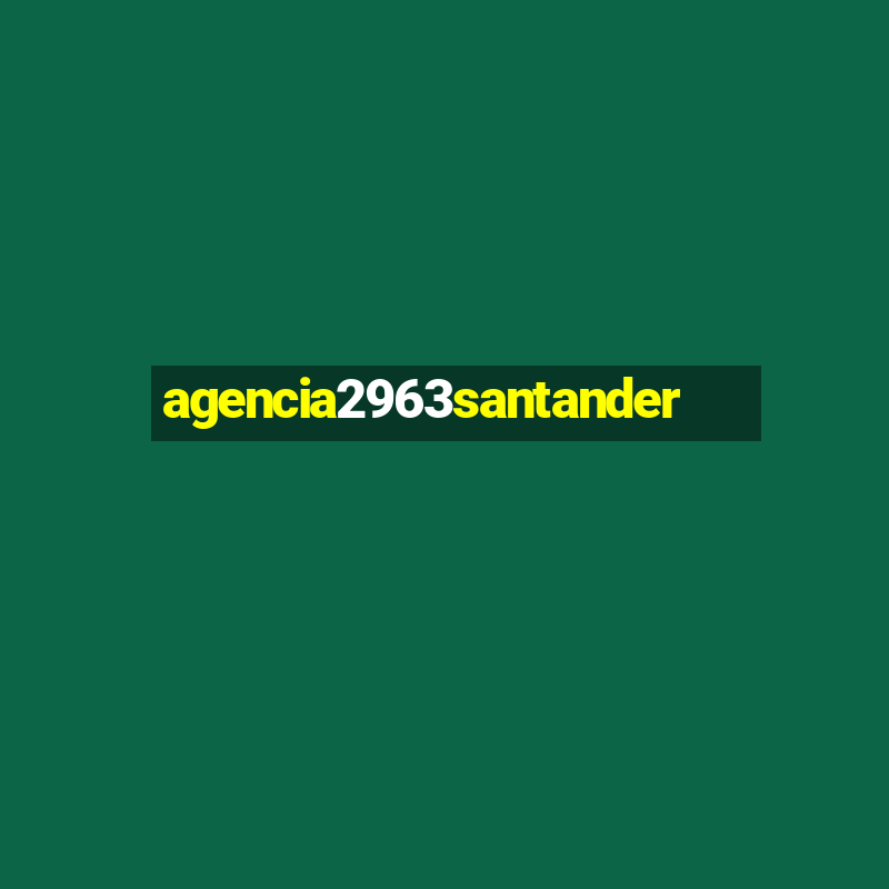 agencia2963santander