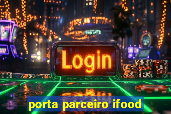 porta parceiro ifood