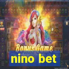 nino bet