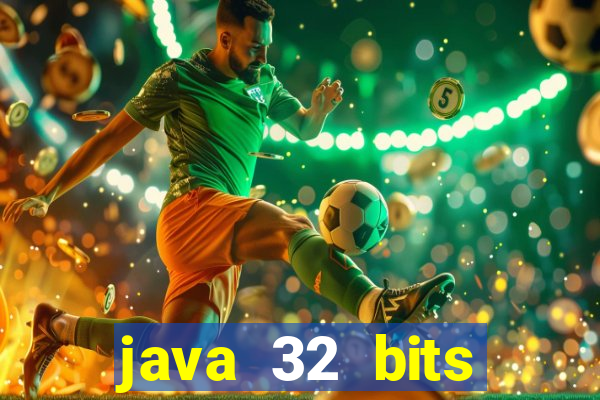 java 32 bits windows 7 download