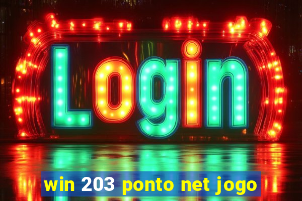 win 203 ponto net jogo