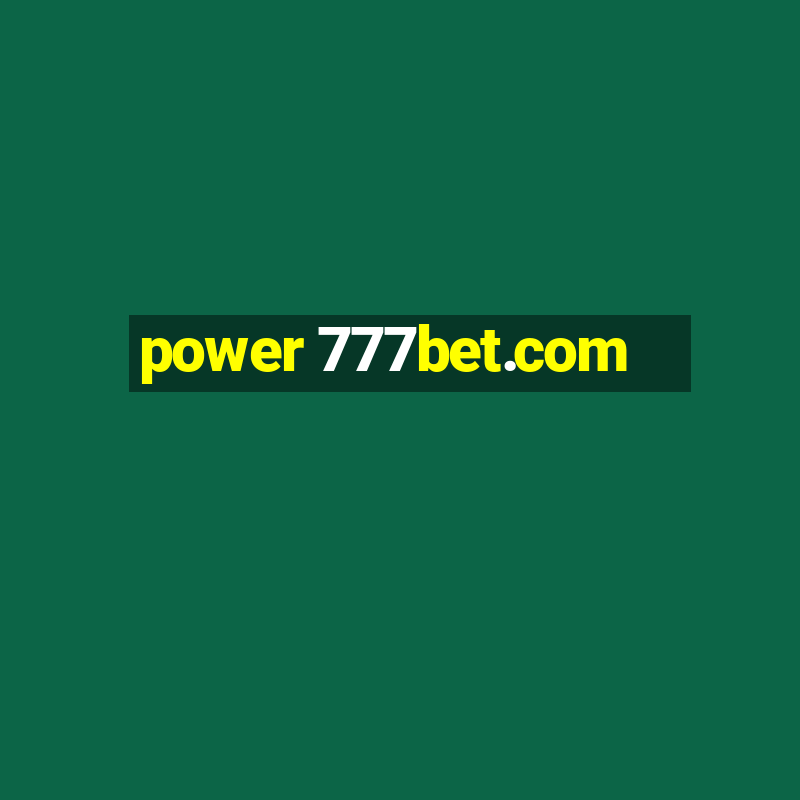 power 777bet.com