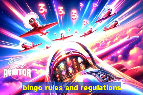 bingo rules and regulations