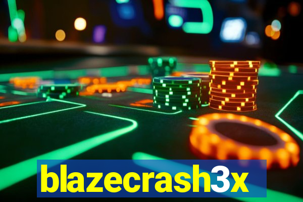 blazecrash3x