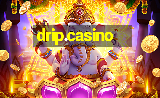 drip.casino