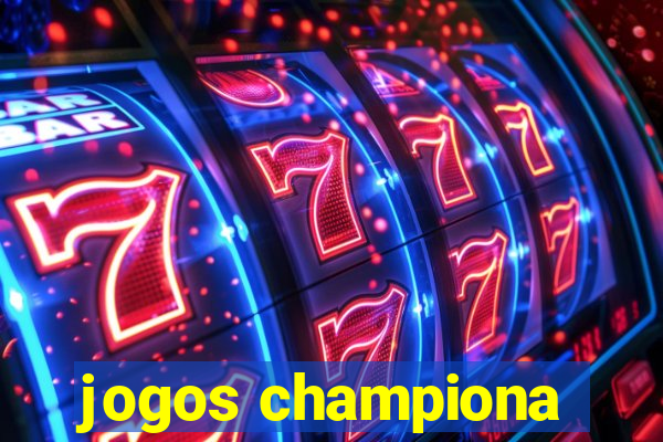 jogos championa