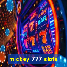 mickey 777 slots