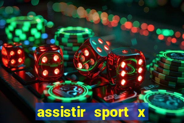 assistir sport x ponte preta