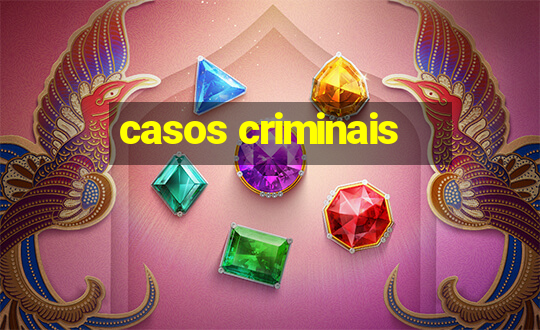 casos criminais