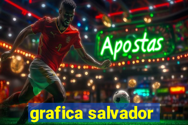 grafica salvador