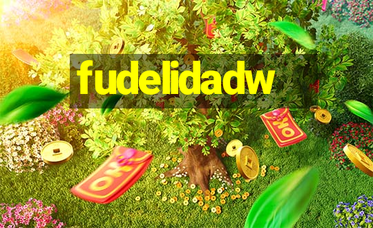 fudelidadw