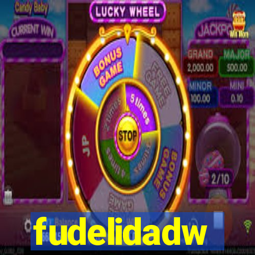 fudelidadw