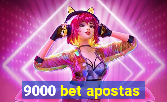 9000 bet apostas